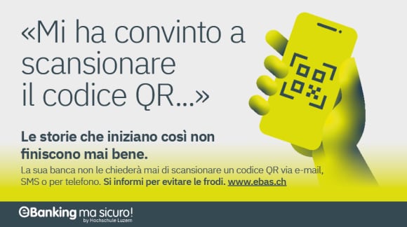 La sua banca non le chiederà mai di scansionare un codice QR via e-mail, SMS o o per telefono.