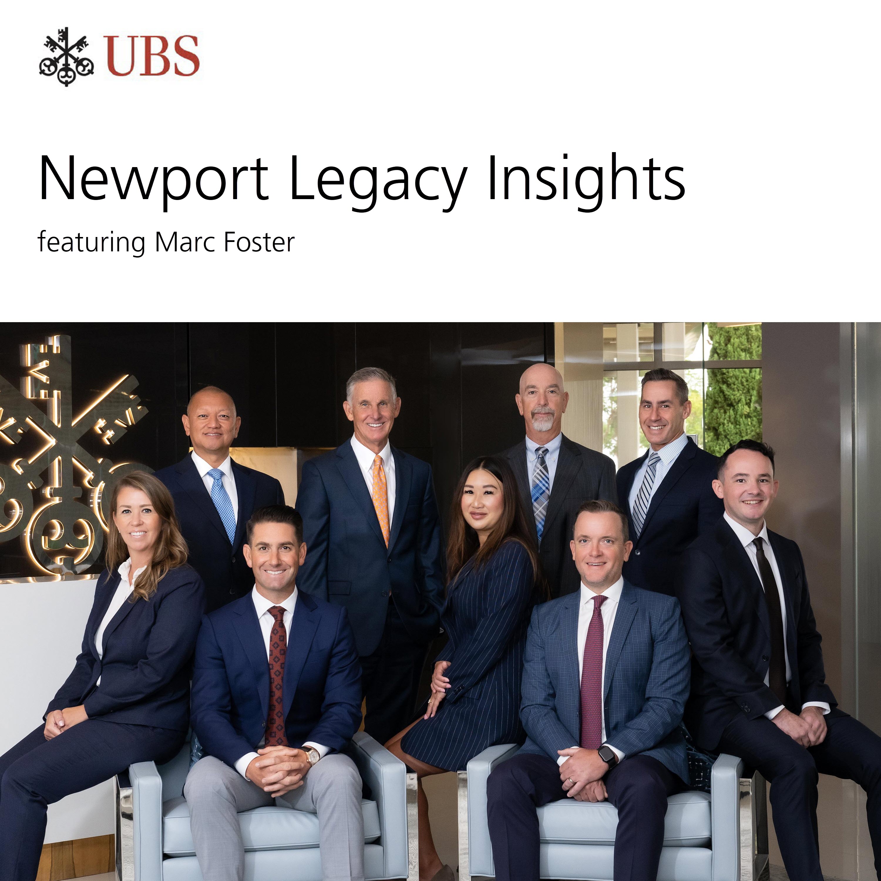 Newport Legacy Insights featuring Marc Foster