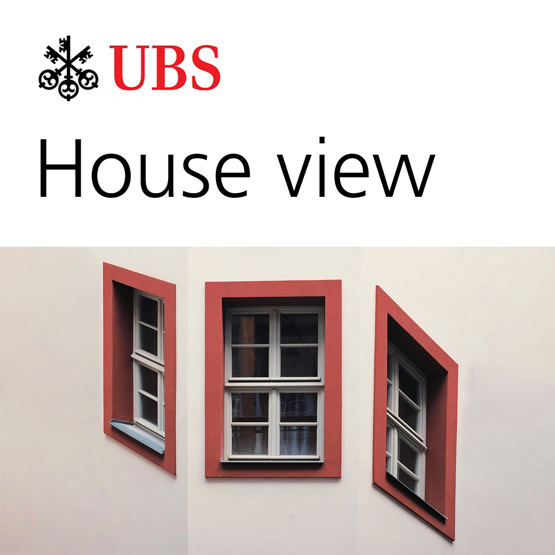 UBS On-Air: House View