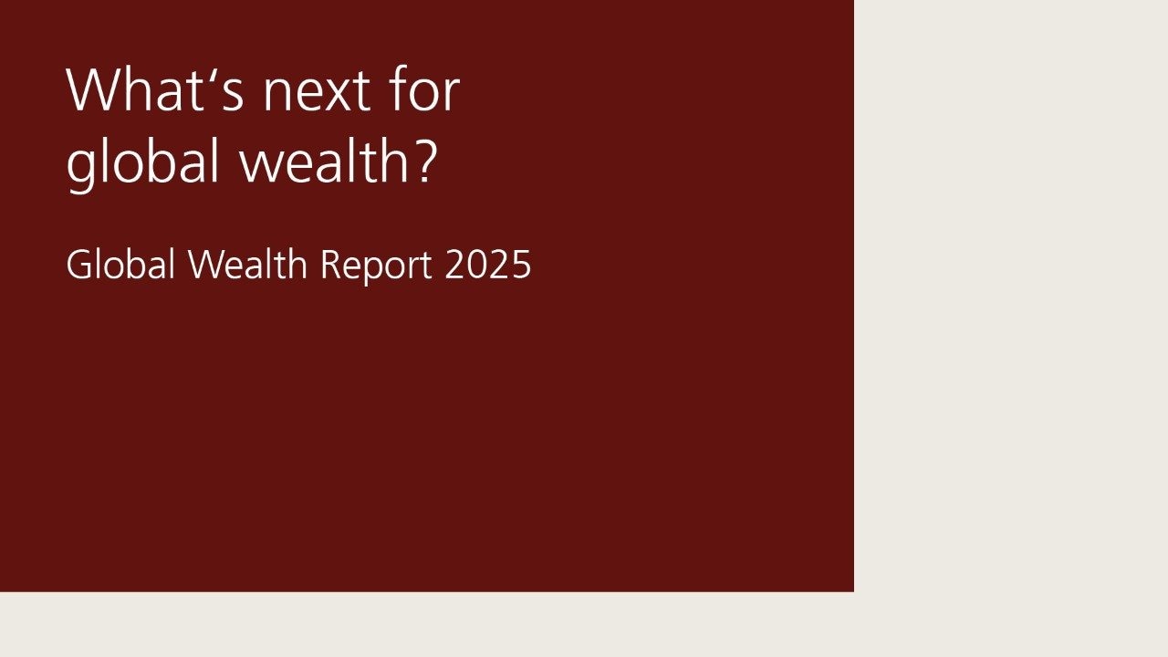 Global Wealth Report 2025