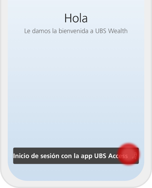 Inicie sesión en UBS Wealth desde un dispositivo móvil Paso 1