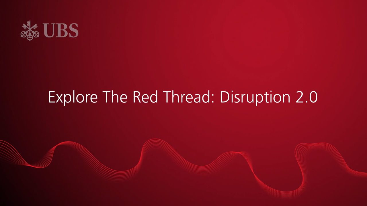 The Red Thread - Disruption 2.0 | UBS Finland