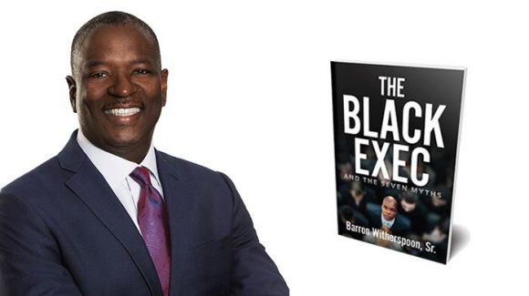 Headshot of Barron Witherspoon, Sr. and The Black Exec cover